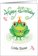 Little Sister Green Frog Birthday With Hand Lettering And Dragon Flies card