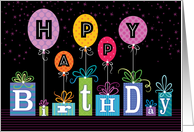 Mixed Lettering On Bright Birthday Presents And Balloons card