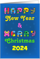 2024 Joyful Holidays Greetings Happy New Year & Merry Christmas card