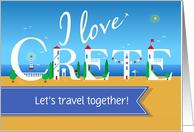I love Crete. Let’s Travel Together. Custom Text Front Invitation card