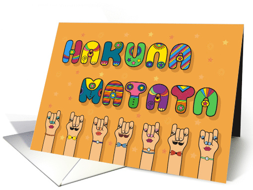 Hakuna Matata - Do not worry in Swahili. Cartoon hands card (1477136)
