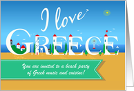I love Greece. Invitation to a Party. Custom Text Front card