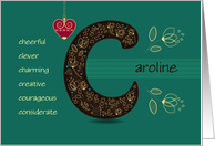 Name Day of Caroline. Custom Name. Artistic Letter C and Golden Color Flowers card