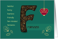 Name Day of Frances. Artistic Letter F and Golden Color Flowers card