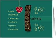 Name Day of Isabella. Letter I and Golden Color Flowers card