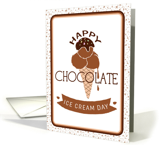 Chocolate Ice Cream Day card (1432744)