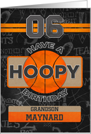 Custom Name For Grandson Basketball 6th Hoopy Birthday card