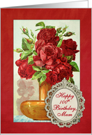 100th Birthday For Mum Vase of Red Roses with Greeting on Frame card