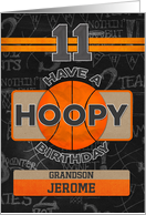 Custom Name Basketball 11th Birthday For Grandson card