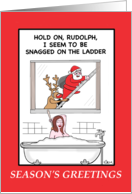 Santa Gets Stuck up the Ladder card