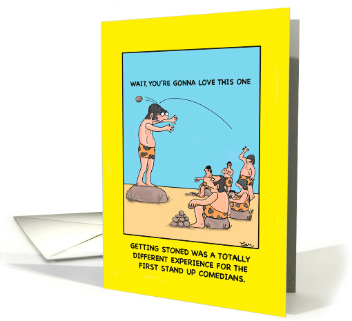 Stand Up Comedy in the Stone Age Getting Stoned card (1650154)