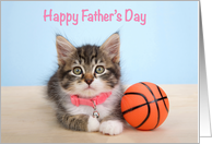 Dad Happy Father’s Day from Daughter Basketball Kitten card