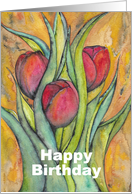 Happy Birthday with Red Tulips and Green Leaves card