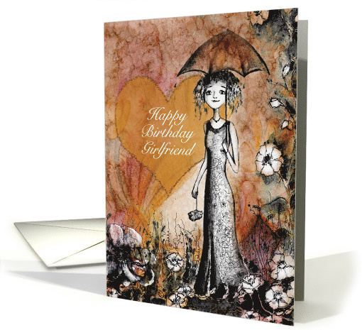 Happy Birthday Girlfriend, Lady with Umbrella, Heart and Flowers card
