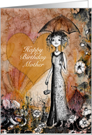 Happy Birthday Mother, Lady with Umbrella, Heart and Flowers card