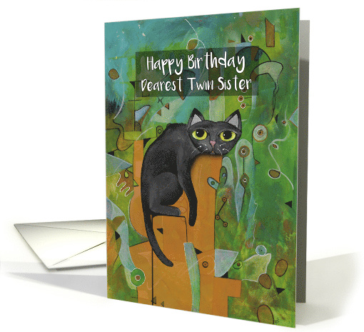 Happy Birthday, Dearest Twin Sister, Lucky Black Cat, Abstract card