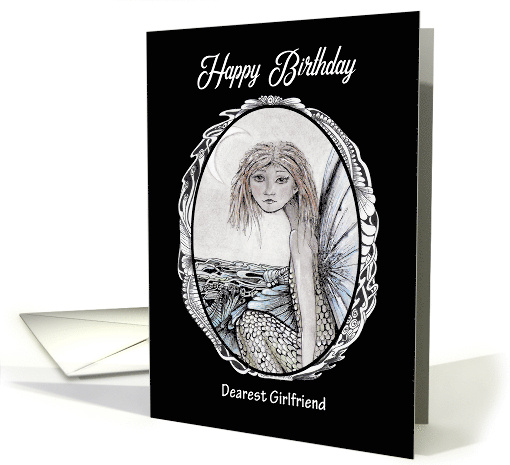 Happy Birthday Dearest Girlfriend Mermaid Fairy and Moon card