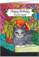 Happy Birthday Dearest Sister Grey Cat sitting on a book card