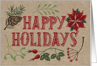 Happy Holidays, Rustic, Burlap-Like, Pine Cone, Mistletoe, Poinsettia card