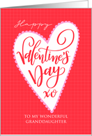 Granddaughter Happy Valentines Day with Big Heart and Hand Lettering card