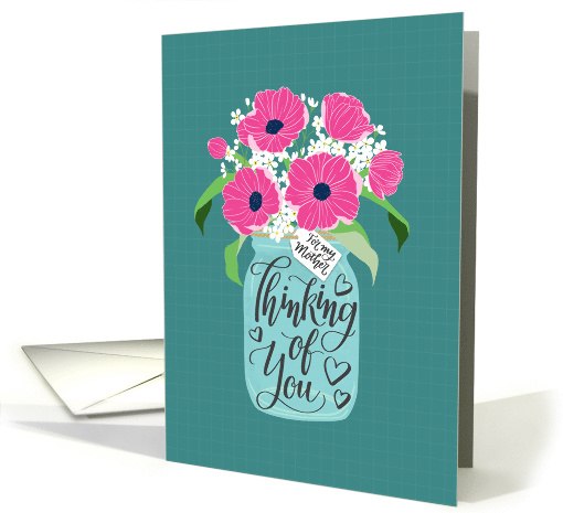Mother, Thinking Of You, Mason Jar, Flowers, Hand Lettering card