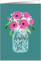 Mom, Thinking Of You, Mason Jar, Flowers, Hand Lettering card