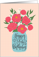34th Birthday, Happy Birthday, Mason Jar, Flowers, Hand Lettering card