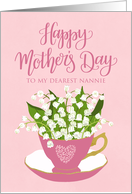 Nannie, Happy Mother’s Day, Teacup, Lily of the Valley, Hand Lettering card