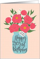 Step Mom, 103rd, Happy Birthday, Mason Jar, Flowers, Hand Lettering card