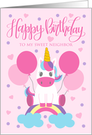 Birthday Neighbor Unicorn Sitting On Rainbow With Balloons card