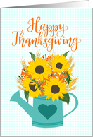 Happy Thanksgiving with Watering Can of Sunflowers, Wheat & Flowers card