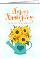 Aunt & Her Fiancee Happy Thanksgiving Watering Can of Sunflowers card