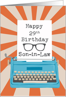 Son-in-Law Happy 29th Birthday Typewriter Glasses Silhouette Sunburst card