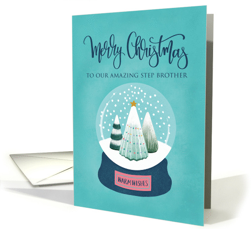 OUR Step Brother Merry Christmas with Snow Globe of Trees card