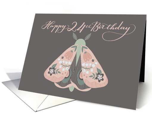 Happy 24th Birthday Beautiful Moth with Flowers on Wings... (1667230)