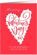 OUR Son in Law To Be Big Valentines Day Heart and Hand Lettering card