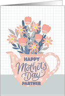 Happy Mothers Day Partner Teapot of Flowers and Hand Lettering card