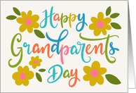 Happy Grandparents Day with Flowers and Colorful Hand Lettering card