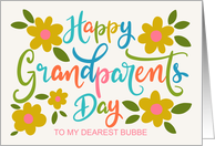 My Bubbe Happy Grandparents Day with Flowers and Hand Lettering card