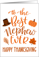 Best Nephew Ever Thanksgiving Hand Lettering in Orange Hues card