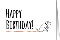 Happy Birthday from the Dog, Humorous Scooting Canine card