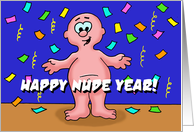 Cartoon Character Saying Happy Nude Year! He’s Nude card