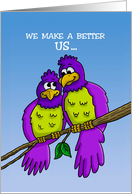 We Make a Better Us ... Than a You and Me card