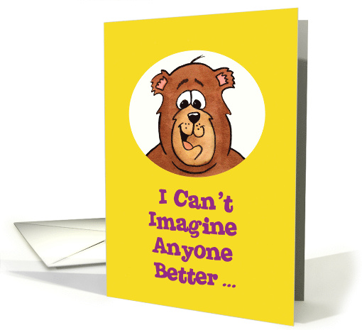 Mother's Day Card with Bear About Mother of His Children card