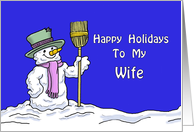 Christmas Card For My Wife, with a Cute Snowman card