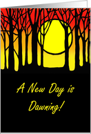 Encouragement Sobriety Card: A New Day Is Dawning! card