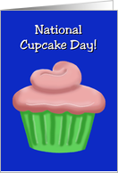 National Cupcake Day With a Pink Frosted Cupcake card