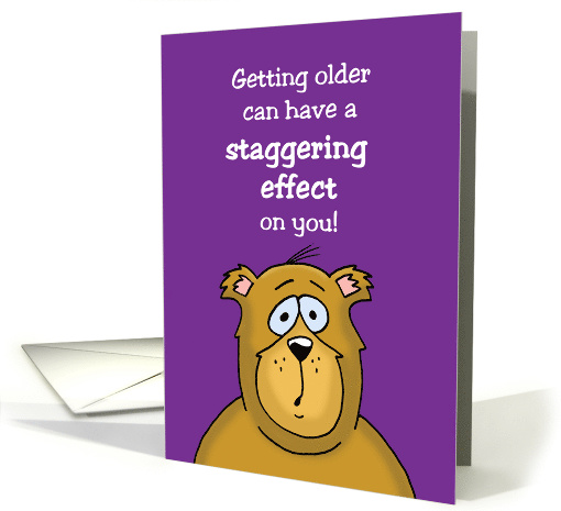 Getting Older Birthday Card with a Cartoon Bear:... (1489300)