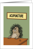 Blank Note Card with a Porcupine and an Acupuncture Sign card