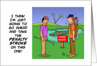 Birthday Card For Golfer With Cartoon About Water Hazard card